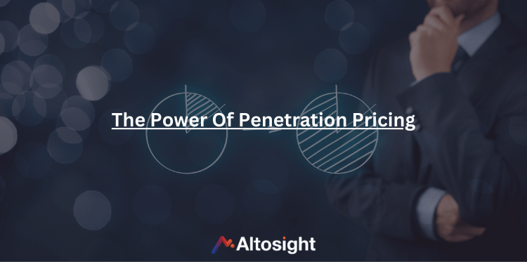 The Power of Penetration Pricing: Advantages, Disadvantages, and Examples